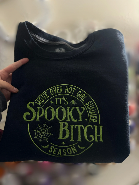 “It’s Spooky B*itch Season” sweatshirt