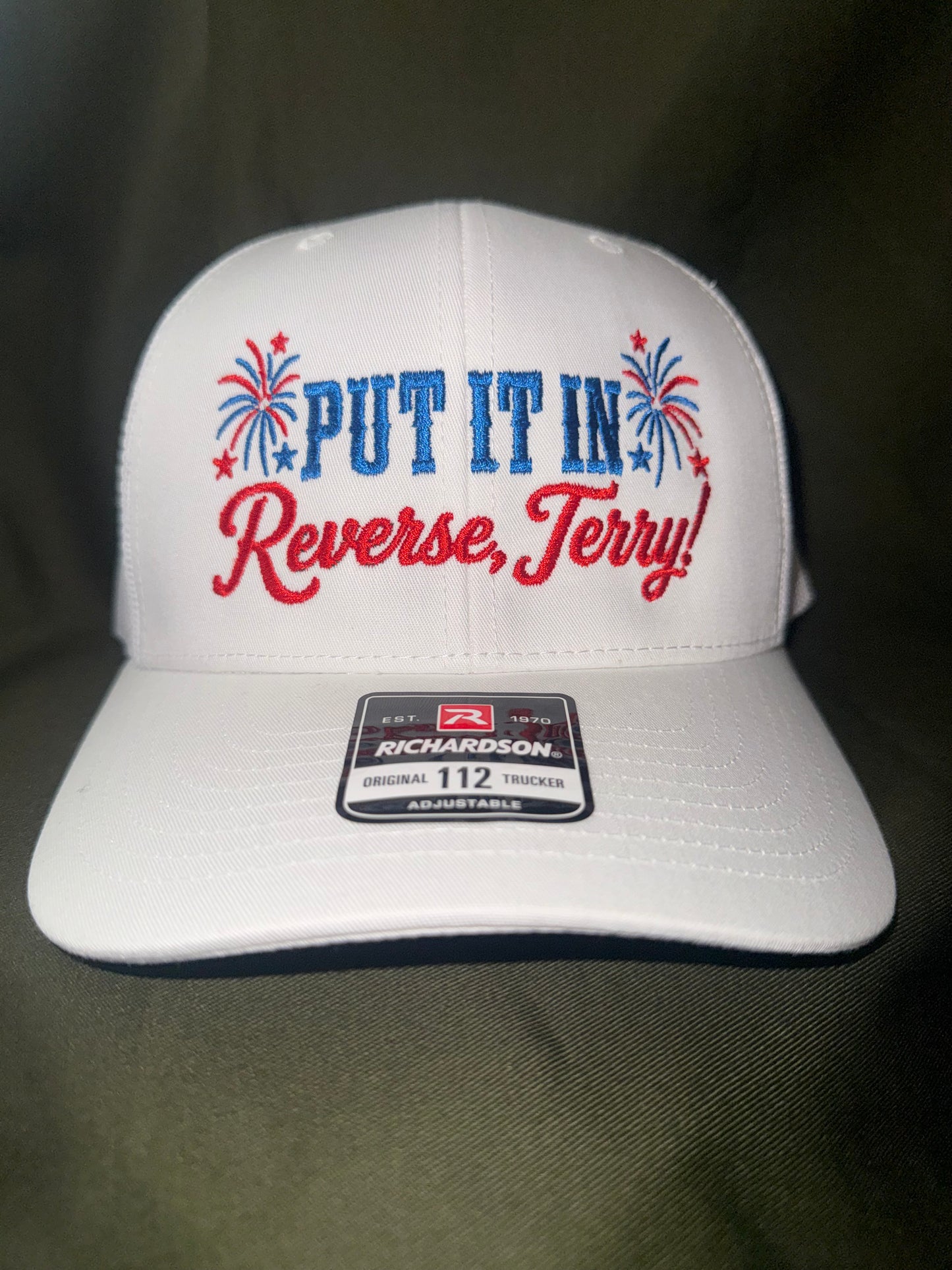 Put It In Reverse, Terry! Embroidered Hat